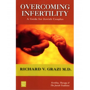 Overcoming Infertility – Dr. Richard V. Grazi Books
